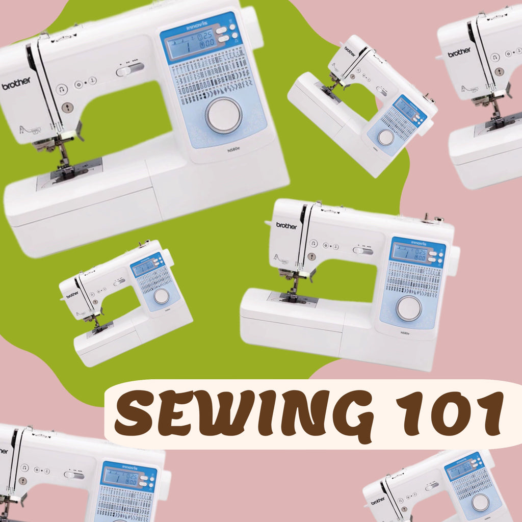 Sewing 101 June 10th